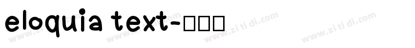 eloquia text字体转换